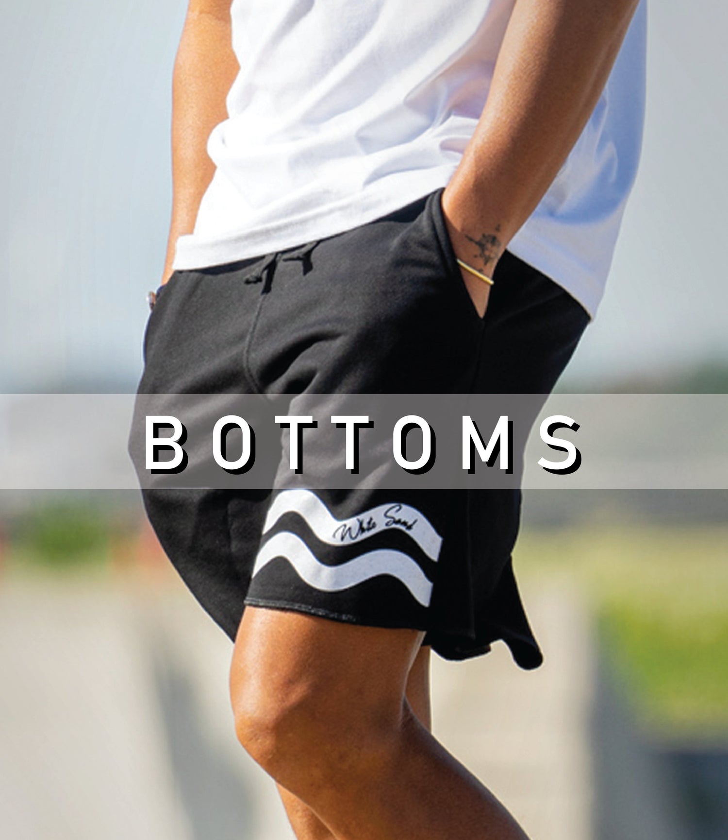 BOTTOMS