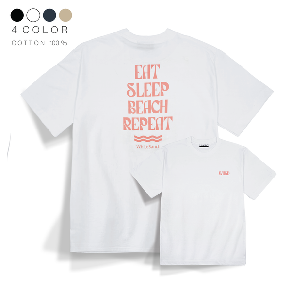 T-shirt 【Eat - Sleep - Beach - Repeat】